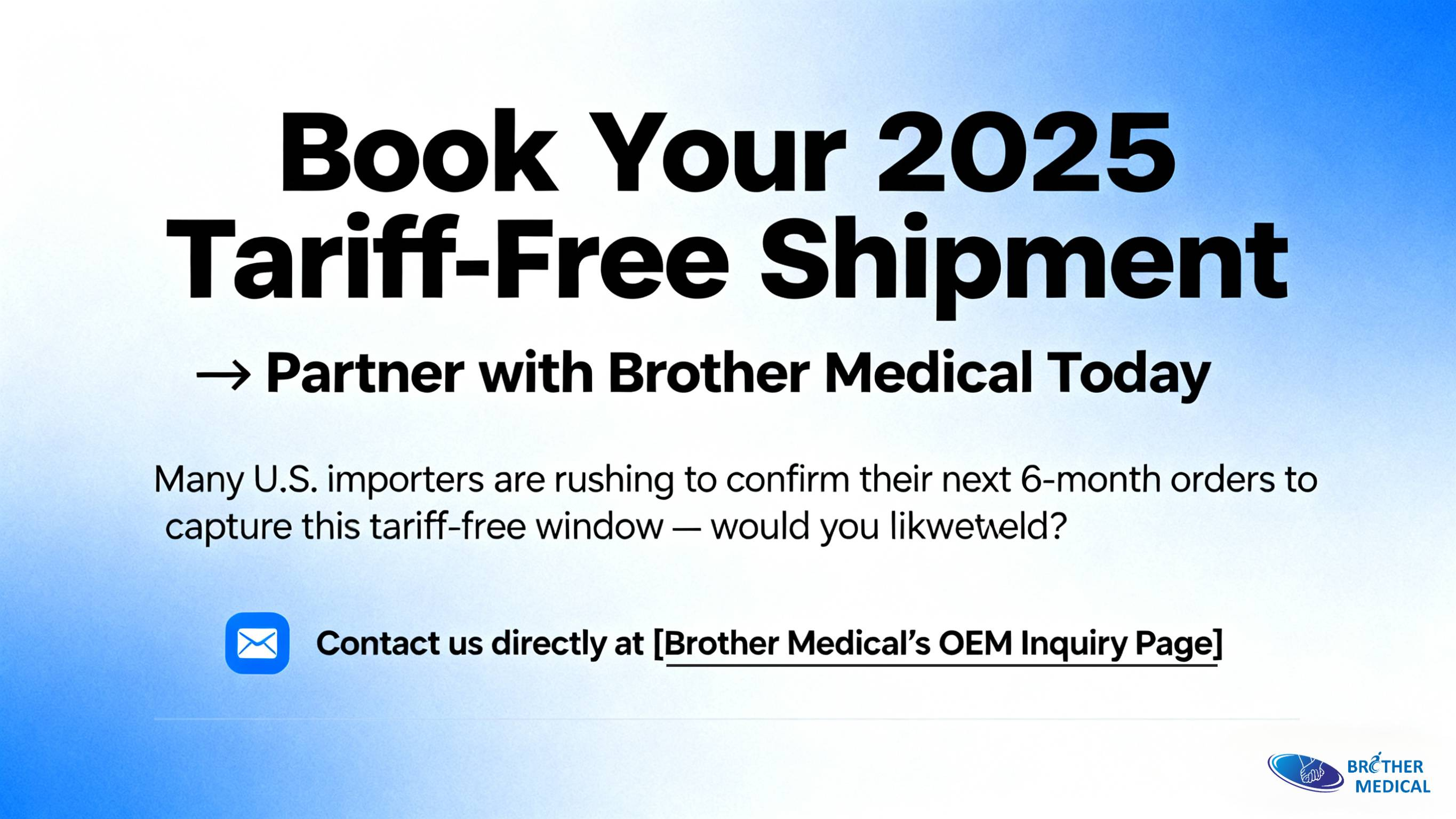 Consulta sobre OEM de Brother Medicals